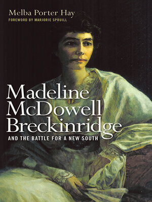 cover image of Madeline McDowell Breckinridge and the Battle for a New South